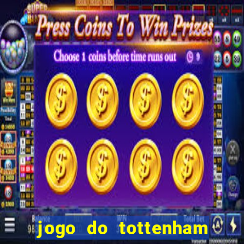 jogo do tottenham hoje palpite